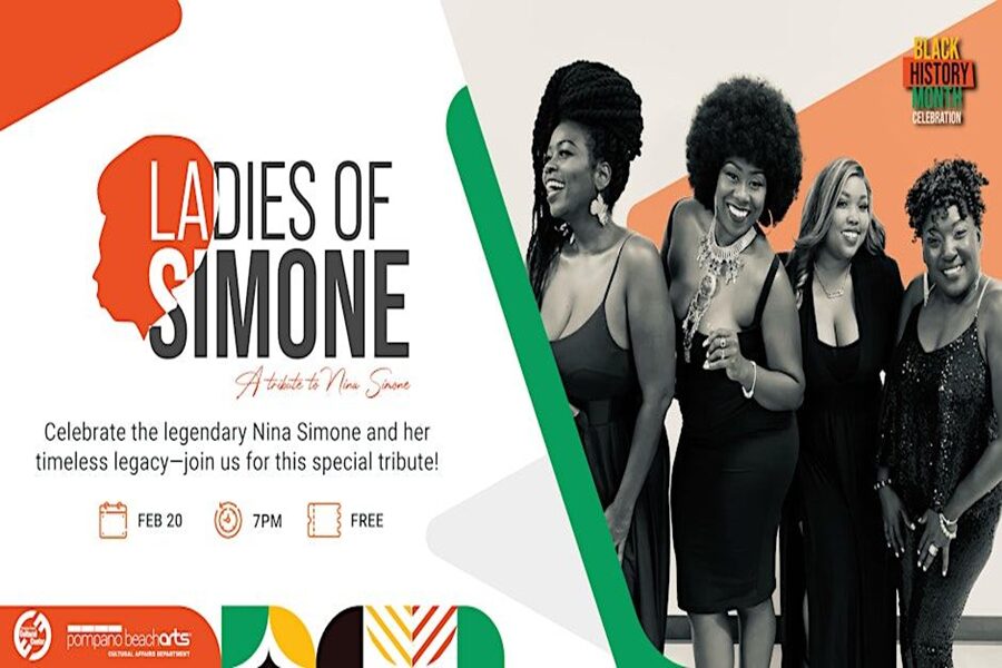 Promotional banner for "Ladies of Simone: A tribute to Nina Simone" featuring five women dressed in black, smiling and laughing, with event details for a Black History Month celebration on February 20 at 7 PM. South Florida Business & Wealth