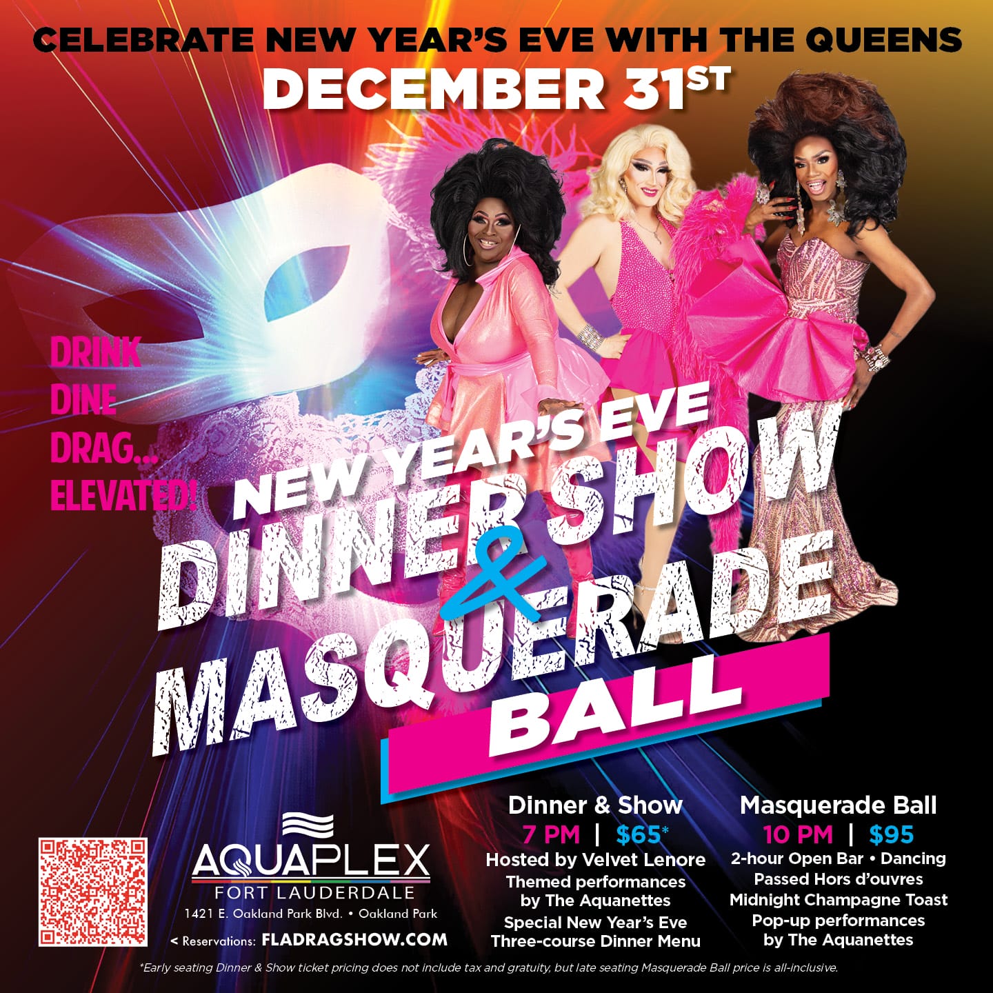 Three drag queens in glamorous costumes pose on a vibrant event poster promoting a New Year’s Eve Dinner & Masquerade Ball at Aquaplex, Fort Lauderdale, with event details and pricing text. South Florida Business & Wealth