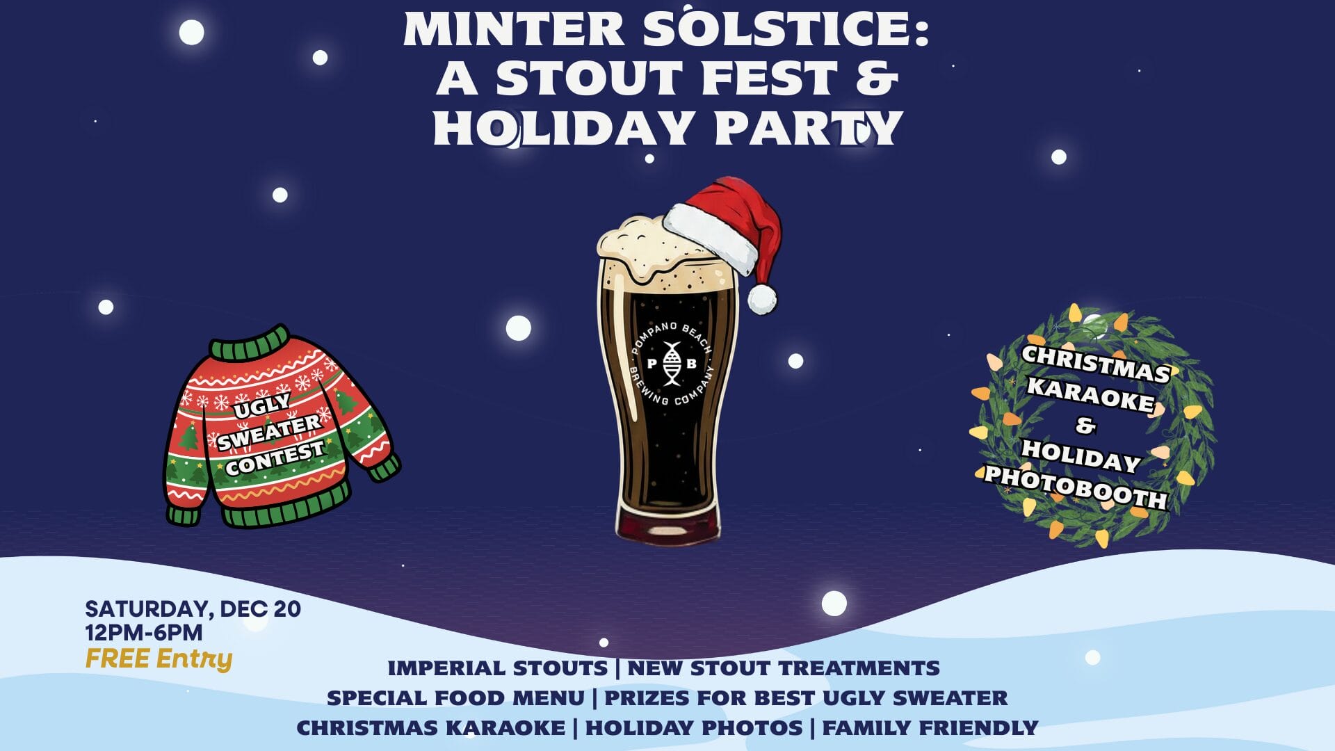 Event poster with a pint of stout wearing a Santa hat in the center. Text reads “Minter Solstice: A Stout Fest & Holiday Party.” Features include a sweater contest, karaoke, photobooth, and event details below. Snowy background. South Florida Business & Wealth