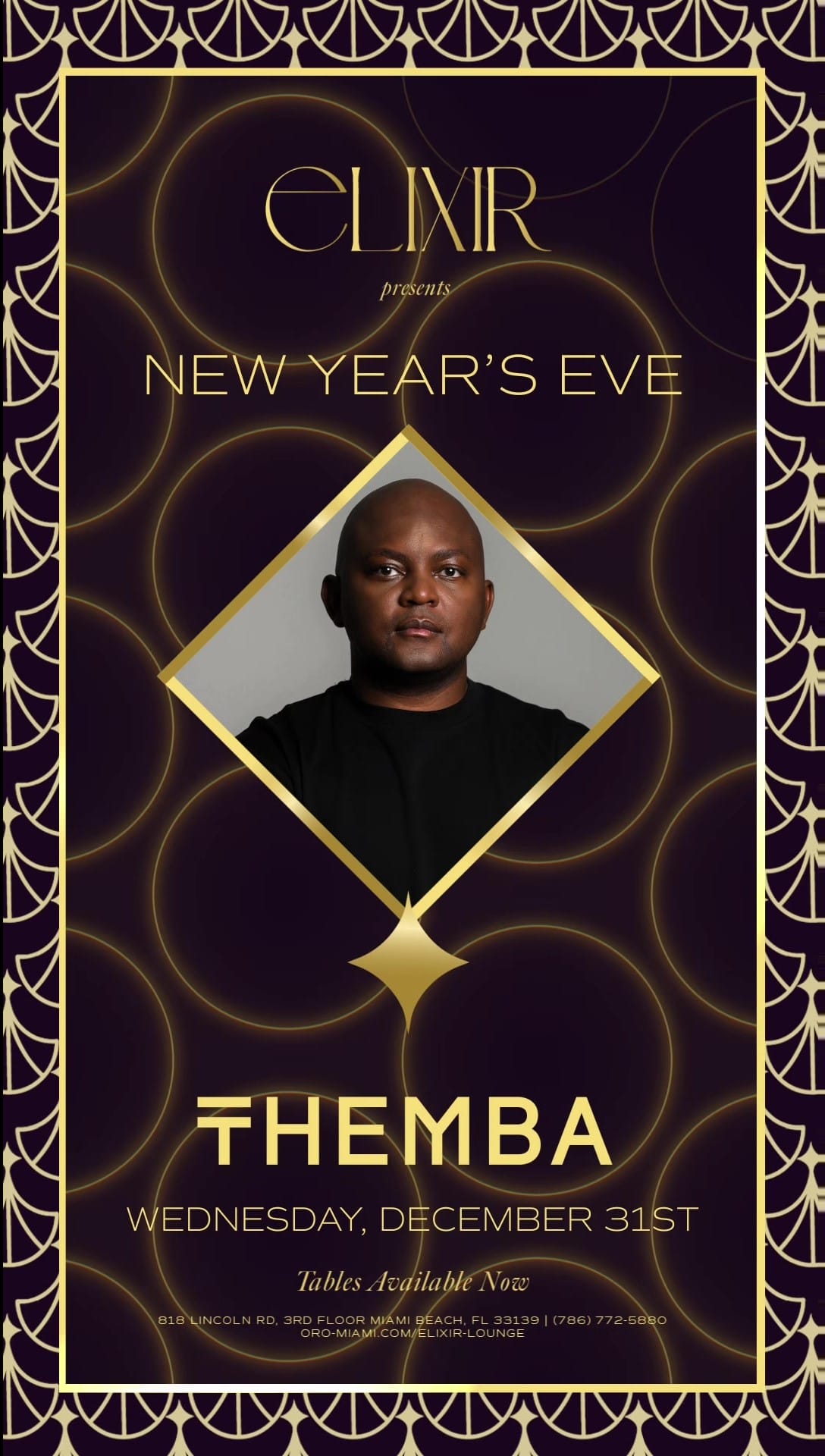 A stylish New Year’s Eve event poster with geometric gold patterns, featuring a portrait of a man in a diamond frame. Text reads: “Elixir presents New Year’s Eve, THEMBA, Wednesday, December 31st.”. South Florida Business & Wealth