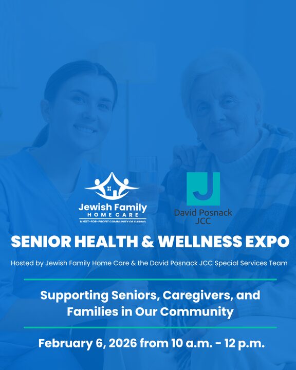 Two women, one younger and one elderly, smile together. Text promotes the Senior Health & Wellness Expo for seniors, caregivers, and families, hosted by Jewish Family Home Care and David Posnack JCC on February 6, 2026. South Florida Business & Wealth