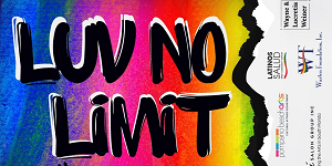 Text 'LUV NO LIMIT' in large black letters on a vibrant rainbow-colored background, with various organizational logos and information on the right side. South Florida Business & Wealth