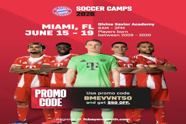 Five Bayern Munich soccer players in red and white uniforms stand together. Text advertises a 2026 soccer camp in Miami, FL, June 15-19, for players born 2009-2020. Promo code BMEVVNT50 saves $50. Register at fcbayemyouth.com. South Florida Business & Wealth