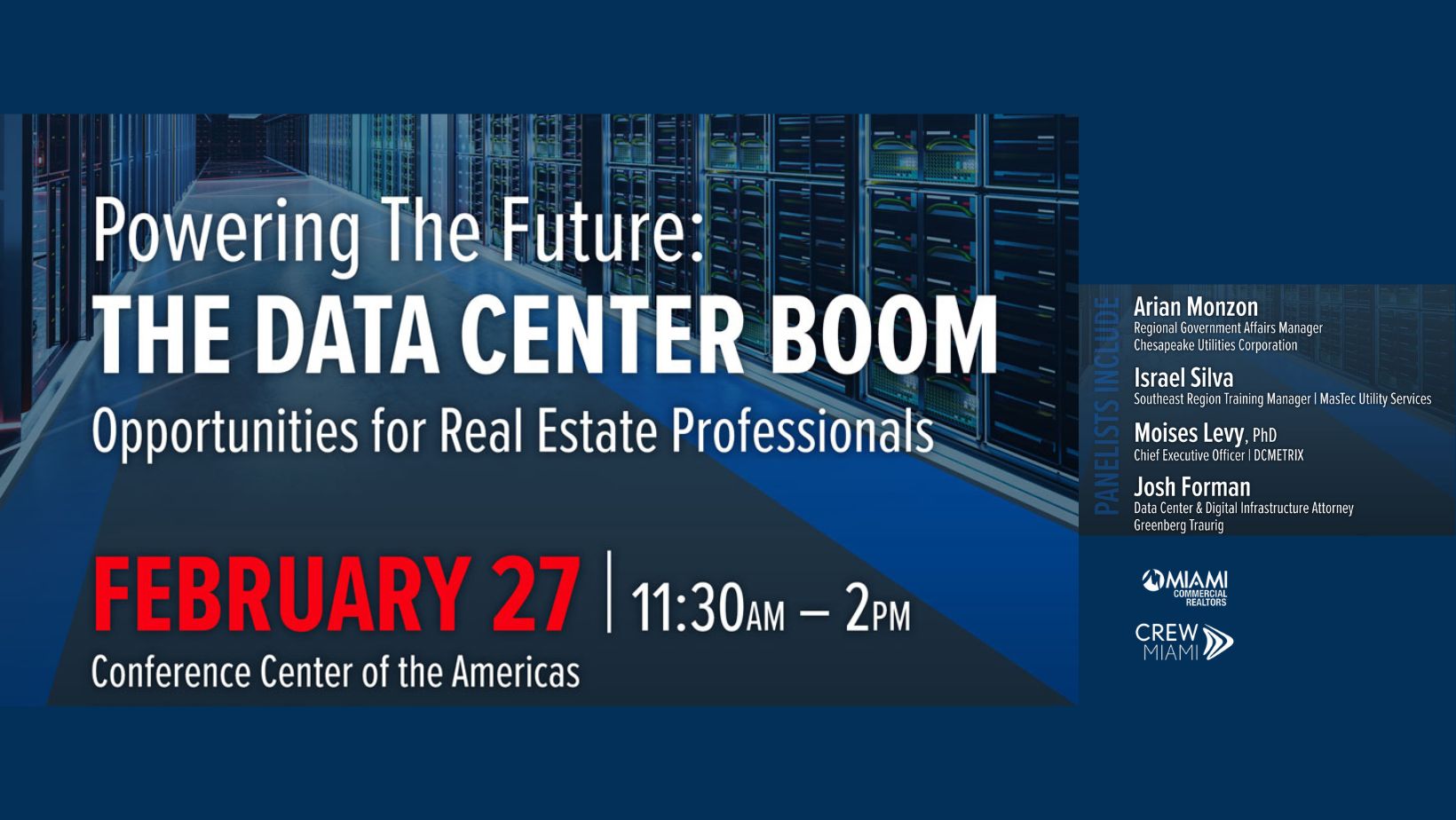 Event flyer for "Powering The Future: The Data Center Boom—Opportunities for Real Estate Professionals," on February 27, 11:30 AM–2 PM at the Conference Center of the Americas, with listed speakers. South Florida Business & Wealth
