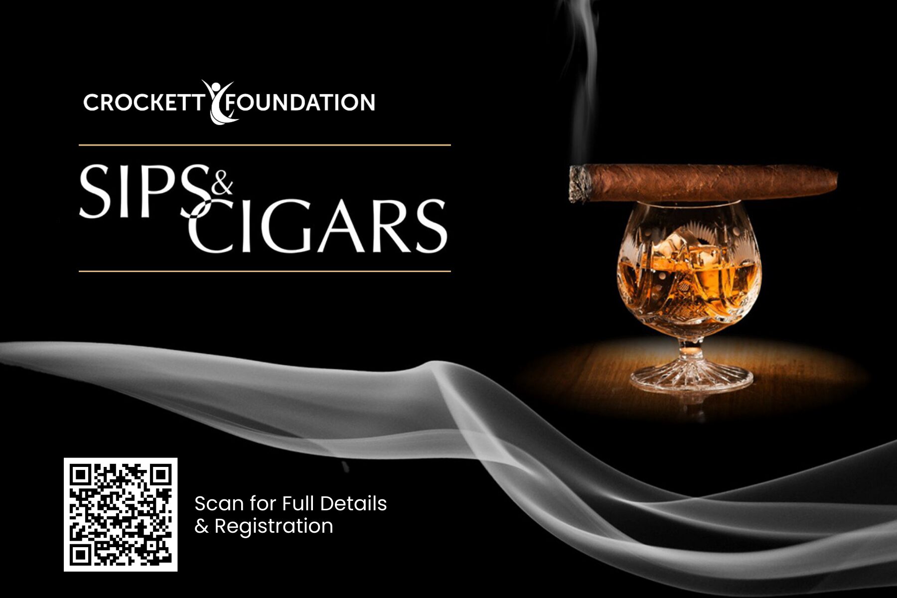 A burning cigar rests on a glass of whiskey with swirling smoke. The image features "Crockett Foundation Sips & Cigars" text and a QR code for event details and registration on a dark background. South Florida Business & Wealth