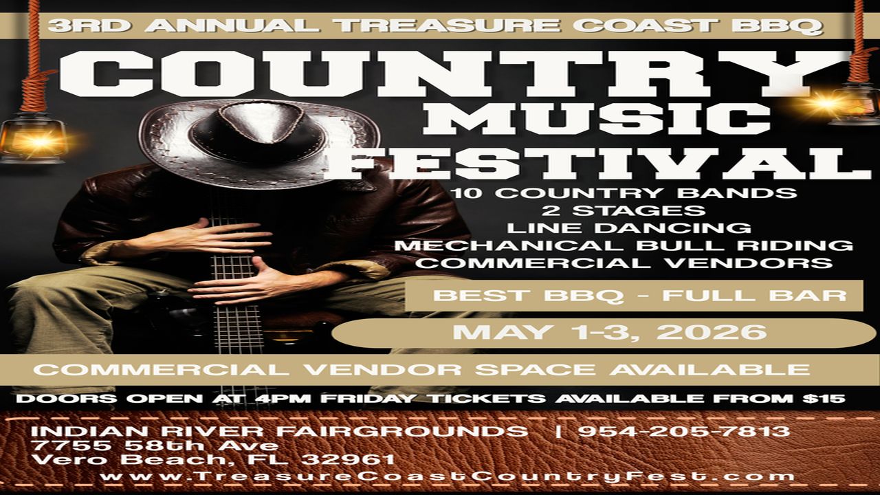 Event poster for the 3rd Annual Treasure Coast BBQ Country Music Festival, showing a person in plaid with a cowboy hat. Details listed include bands, vendors, dates (May 1-3, 2026), and location in Vero Beach, FL. South Florida Business & Wealth
