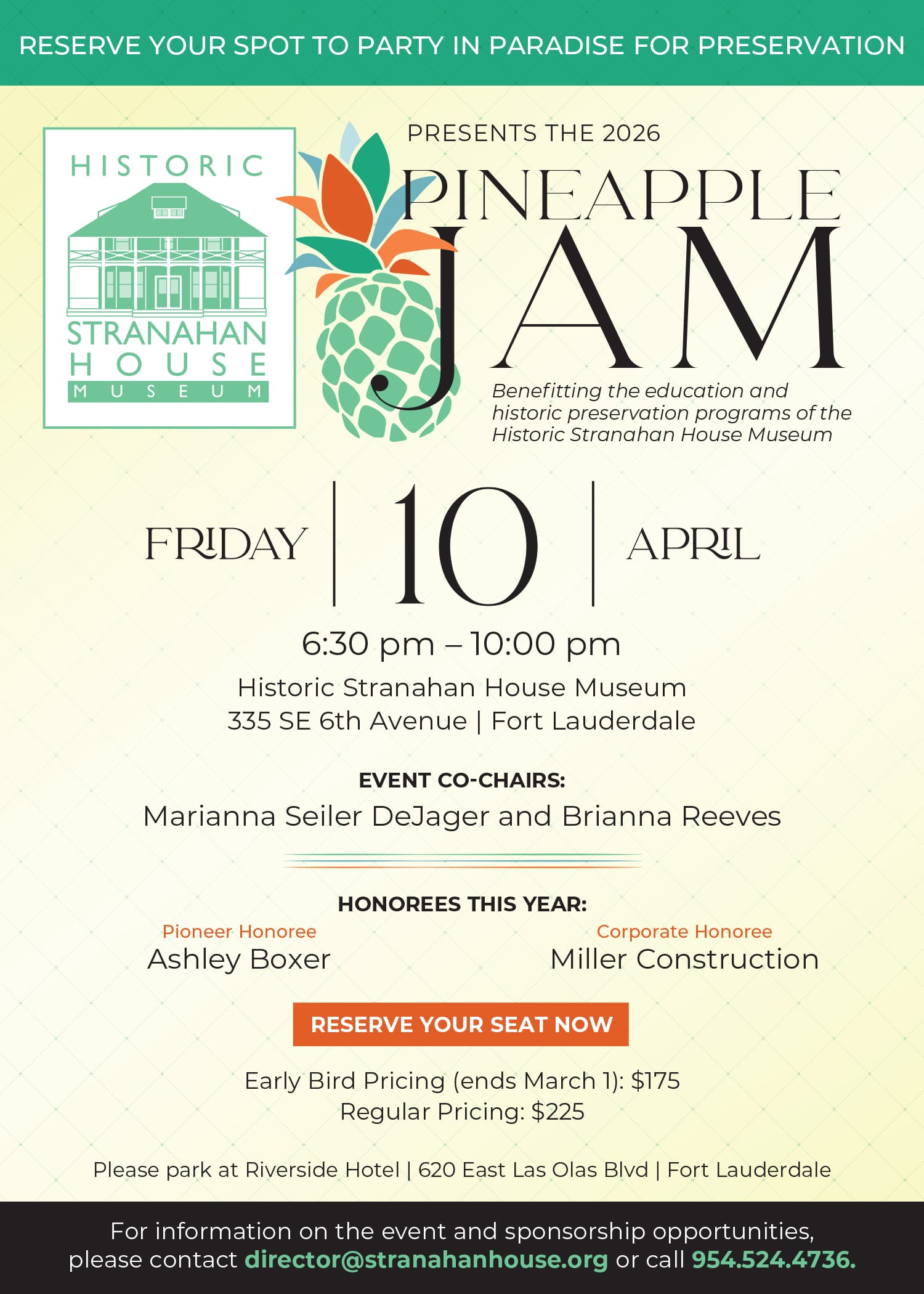 Event flyer for “Pineapple Jam,” a fundraiser at Historic Stranahan House Museum on April 10, 6:30–10 pm, with chairs’ names, honorees, ticket info, contact details, and a pineapple graphic. South Florida Business & Wealth