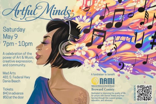 Illustration of a woman with headphones and closed eyes, surrounded by colorful musical notes. Event info: "Artful Minds," May 9, 7–10pm, Mad Arts, Dania Beach. Fundraiser for NAMI Broward County. Tickets $40–$50. South Florida Business & Wealth