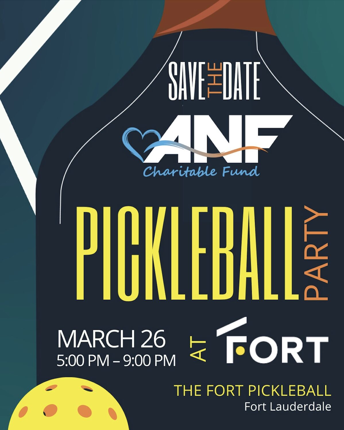 Save the date flyer for a Pickleball Party hosted by ANF Charitable Fund on March 26 from 5–9 PM at The Fort Pickleball, Fort Lauderdale. The design features a pickleball paddle, ball, and event details. South Florida Business & Wealth