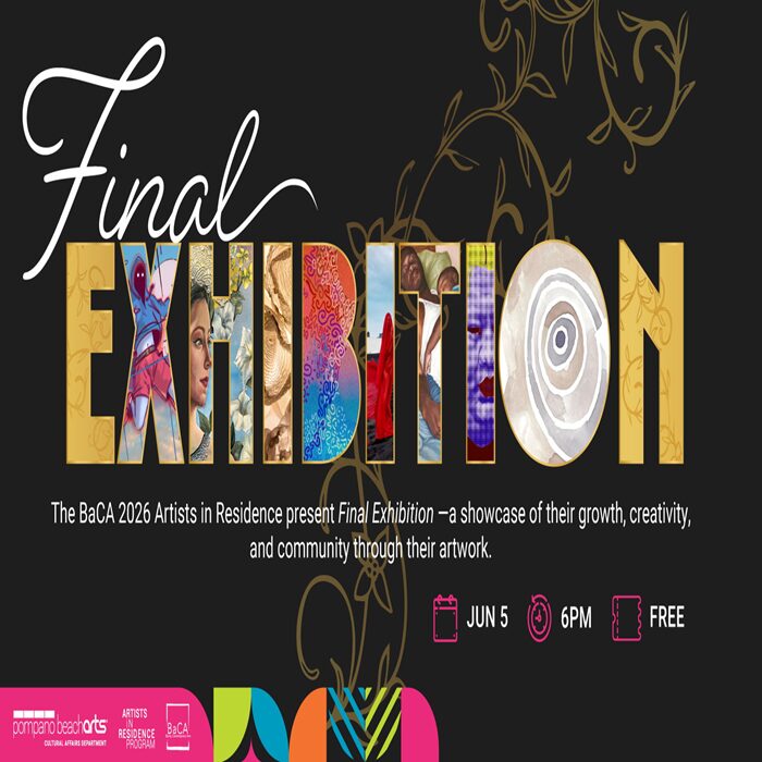 Text graphic with "Final Exhibition" in large letters, with "EXHIBITION" filled with colorful artwork images. Event details: BaCA Final Exhibition, June 5, 6 PM, free admission. Decorative floral and swirling patterns in the background. South Florida Business & Wealth