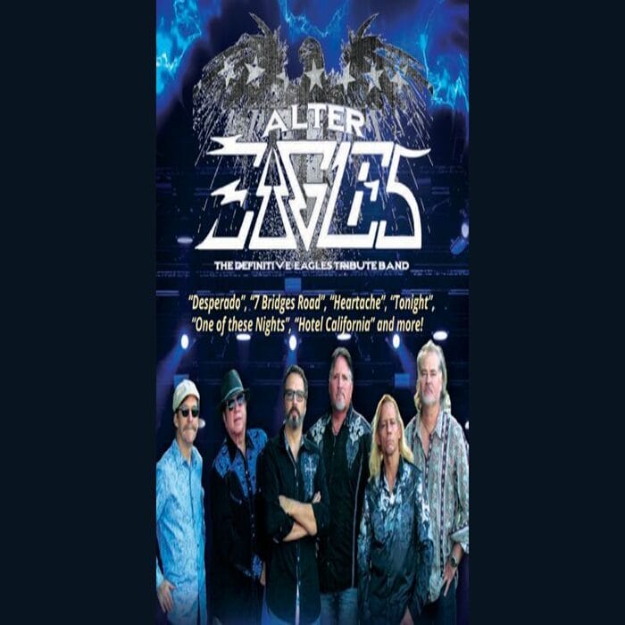 Six members of the Alter Eagles tribute band stand in front of a blue, eagle-themed backdrop featuring the band's logo and names of famous Eagles songs like "Desperado" and "Hotel California. South Florida Business & Wealth