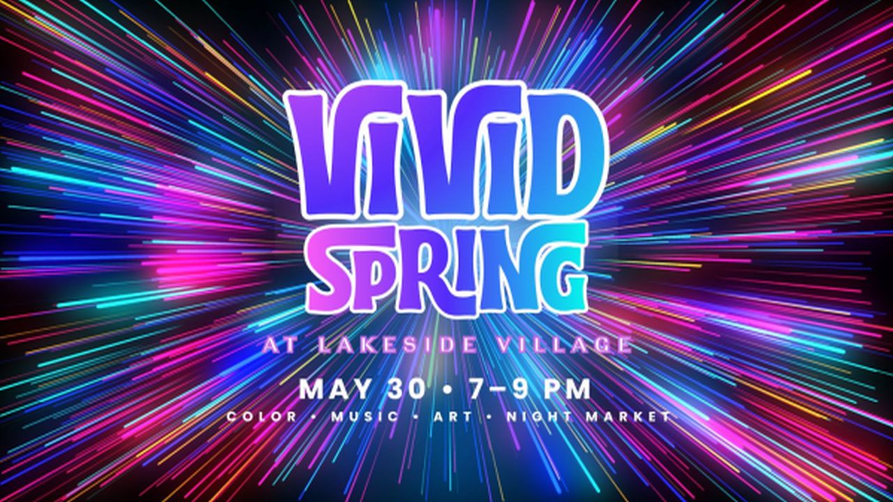 Colorful burst of neon light beams radiate from behind bold text reading "Vivid Spring at Lakeside Village, May 30, 7–9 PM. Color · Music · Art · Night Market" in the center. South Florida Business & Wealth