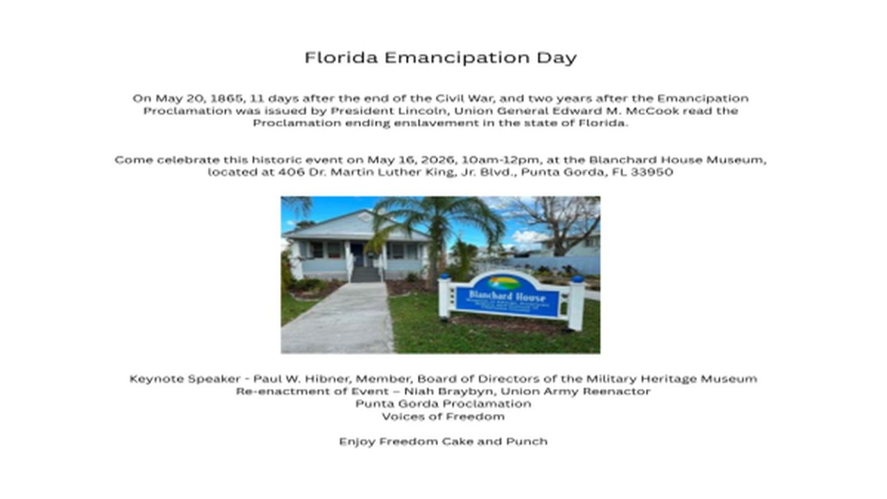 Flyer for Florida Emancipation Day at Blanchard House Museum, Punta Gorda, with a photo of the museum entrance and event details, including a keynote speaker and invitation to enjoy cake and punch. South Florida Business & Wealth