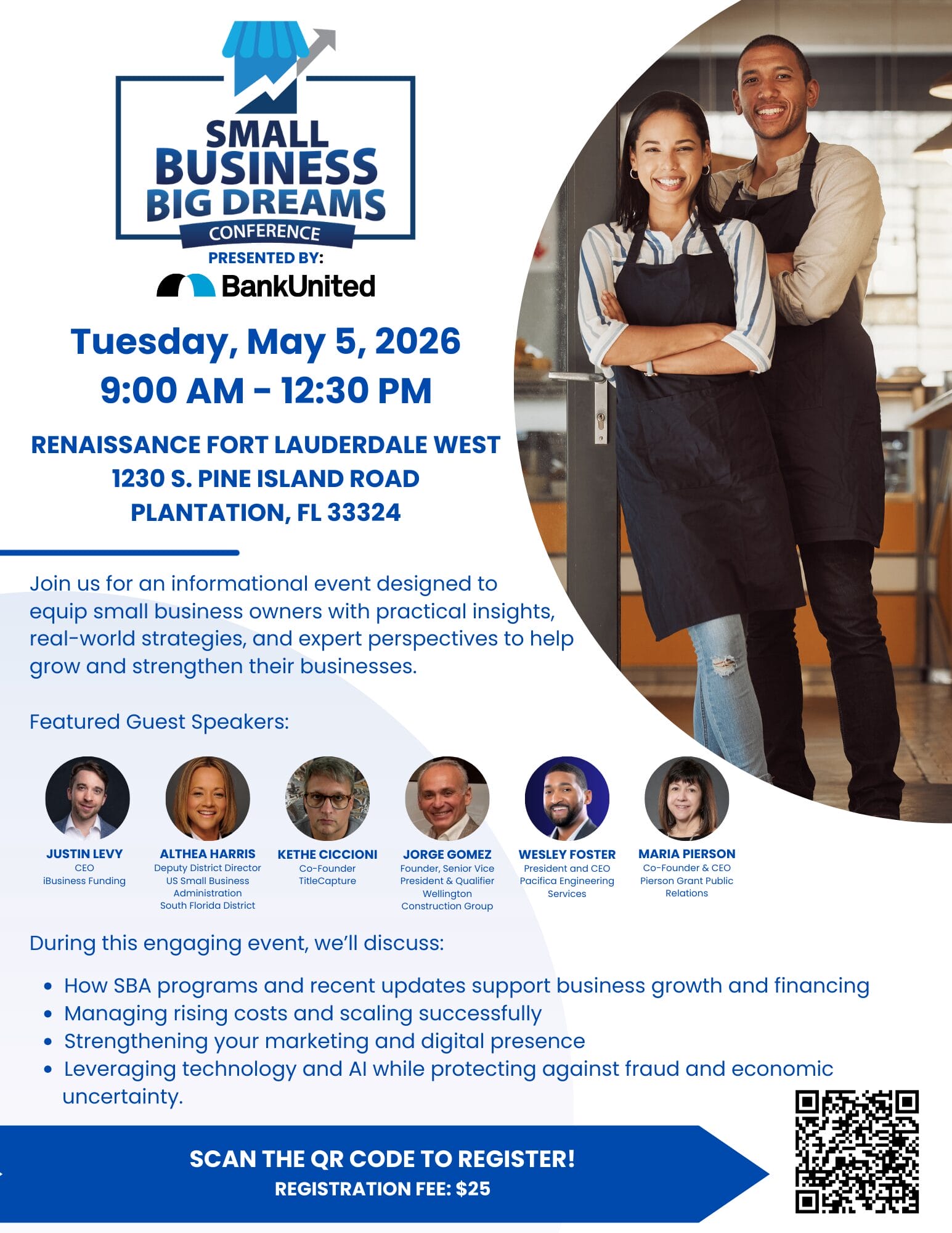 A flyer promoting the Small Business Big Dreams Conference on May 5, 2026, at the Renaissance Fort Lauderdale West, featuring five guest speakers, event details, topics to be discussed, and a QR code for registration. South Florida Business & Wealth