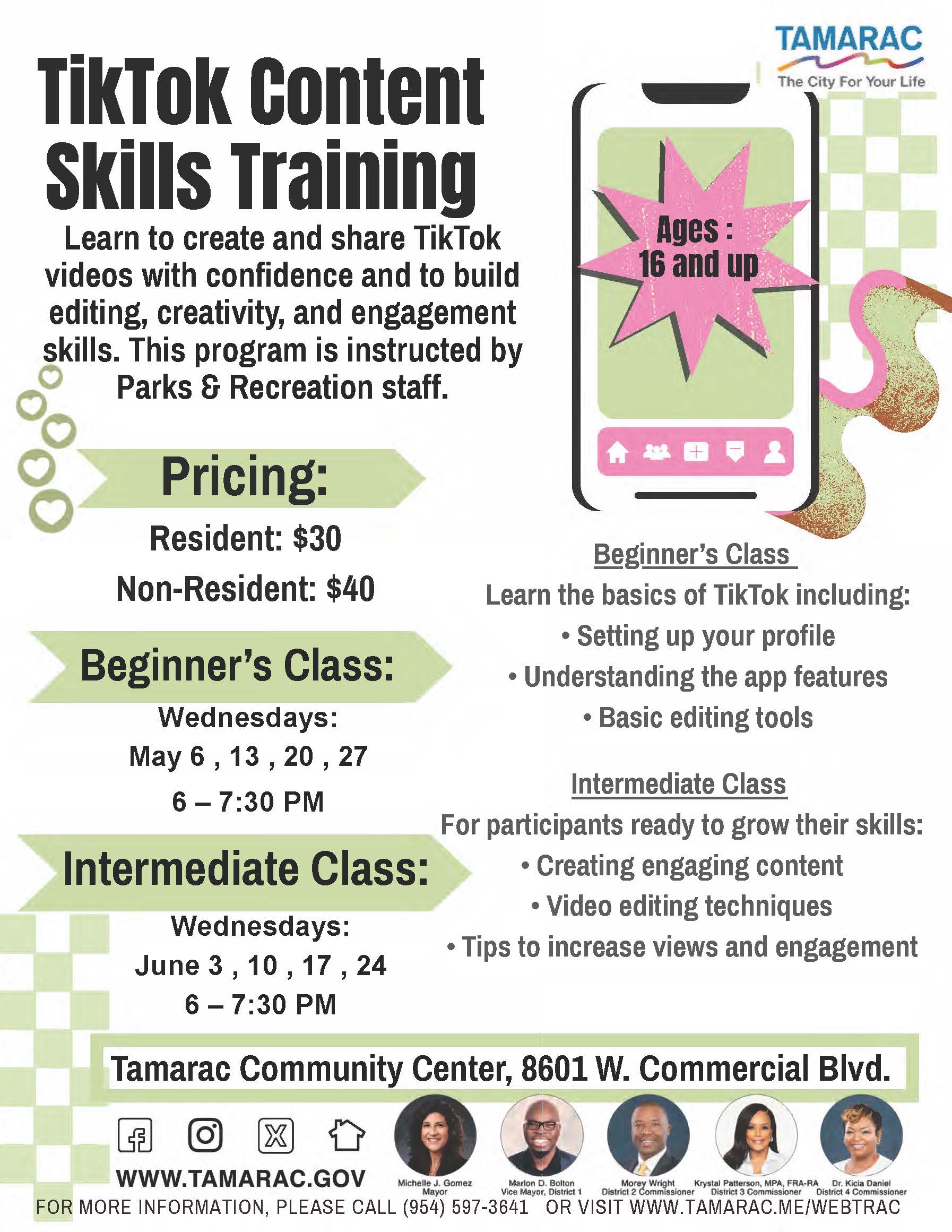 Flyer for a TikTok Content Skills Training at Tamarac Community Center for ages 16+, with prices, dates, and details for beginner and intermediate classes. Includes contact info, website, and social media icons. South Florida Business & Wealth