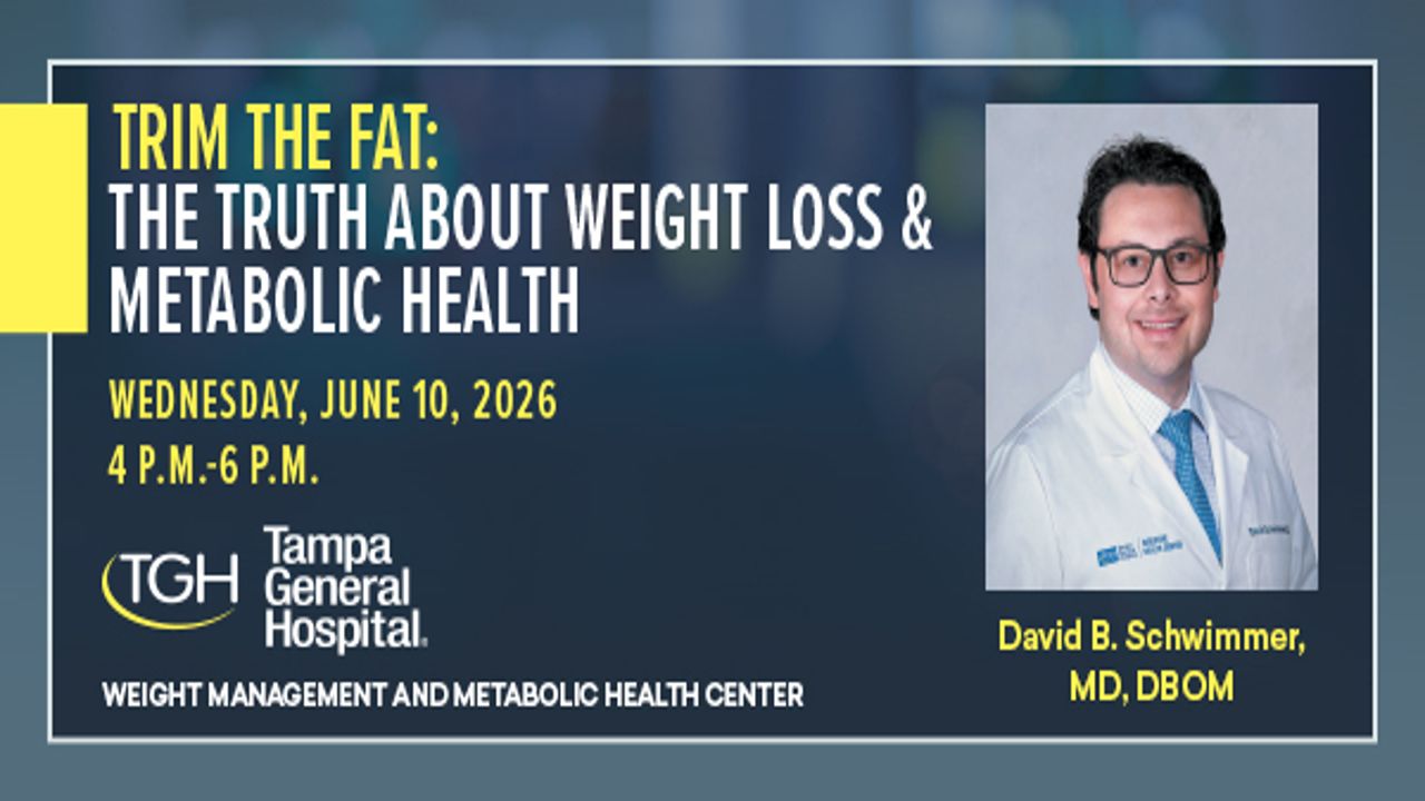 Event flyer for "Trim the Fat: The Truth About Weight Loss & Metabolic Health" on June 10, 2026, 4–6 p.m., hosted by Tampa General Hospital with a photo of Dr. David B. Schwimmer, MD, DBOM. South Florida Business & Wealth