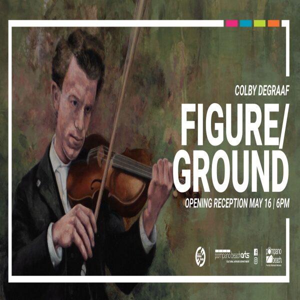 A painted portrait of a man playing a violin is shown with text overlaid: "Colby Degraaf, Figure/Ground, Opening Reception May 16 | 6PM." Logos and colored lines appear at the top and bottom. South Florida Business & Wealth