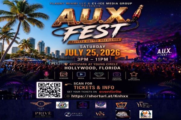 A.U.X. Fest event flyer with city skyline, stage, and crowd; details include July 25, 2026, 3PM-11PM, ArtsPark at Young Circle, Hollywood, FL. Ticket info, event features, and sponsor logos are also shown. South Florida Business & Wealth