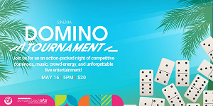Colorful flyer for a domino tournament with palm leaves, falling dominoes, and event details: "DOMINO TOURNAMENT, May 16, 5PM, $20. Action-packed night of dominoes, music, crowd energy, and live entertainment. South Florida Business & Wealth