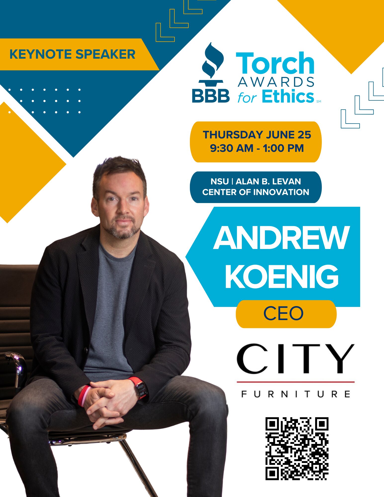 Promotional flyer for the BBB Torch Awards for Ethics featuring Andrew Koenig, CEO of City Furniture, as keynote speaker. Event details: June 25, 9:30 AM-1:00 PM at NSU Levan Center of Innovation, with a QR code. South Florida Business & Wealth
