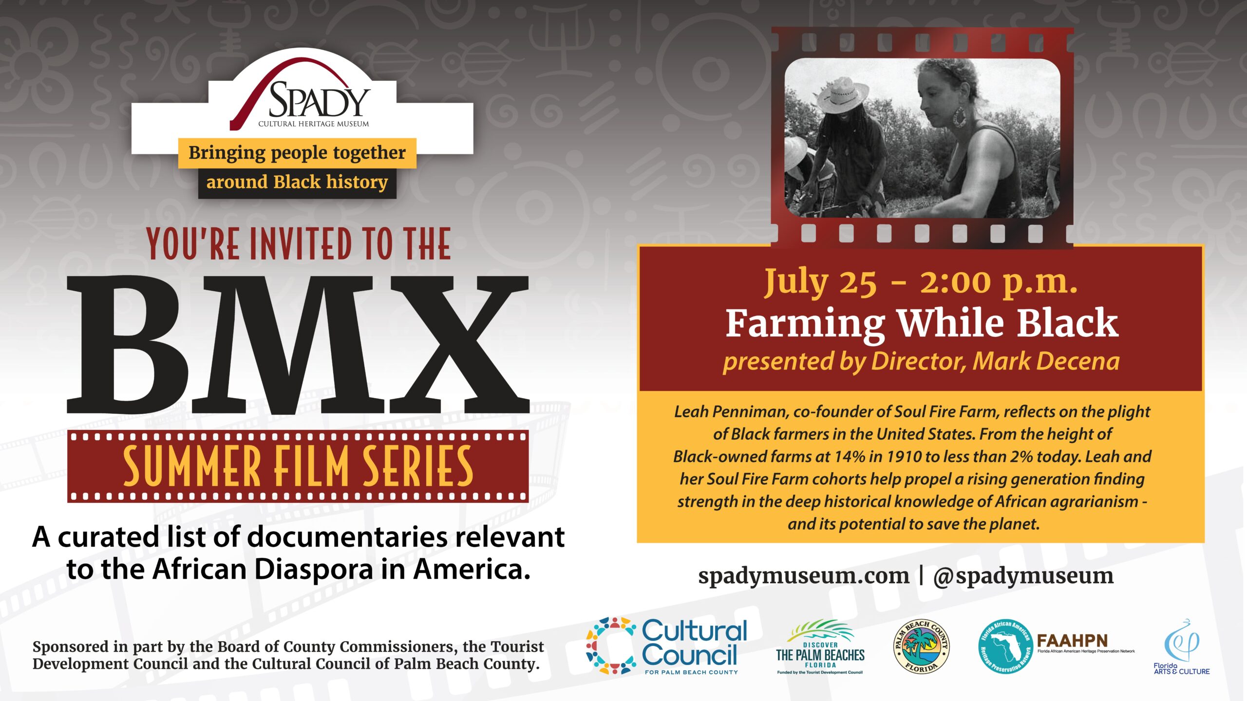 Promotional flyer for the Spady Museum’s BMX Summer Film Series, highlighting “Farming While Black” screening on July 25 at 2:00 p.m., with event details and partner logos at the bottom. South Florida Business & Wealth
