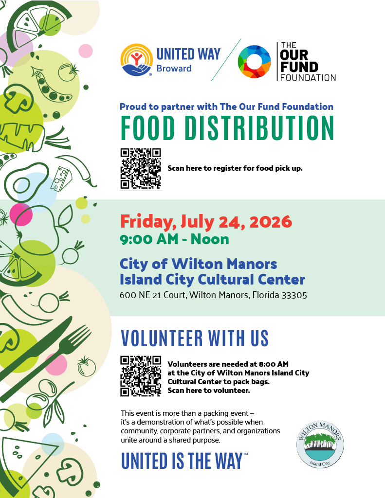 Flyer with green and blue graphics promoting a food distribution event on July 24, 2026, at the Wilton Manors Island City Cultural Center. Includes details on volunteering and a QR code for a food pickup ticket. South Florida Business & Wealth