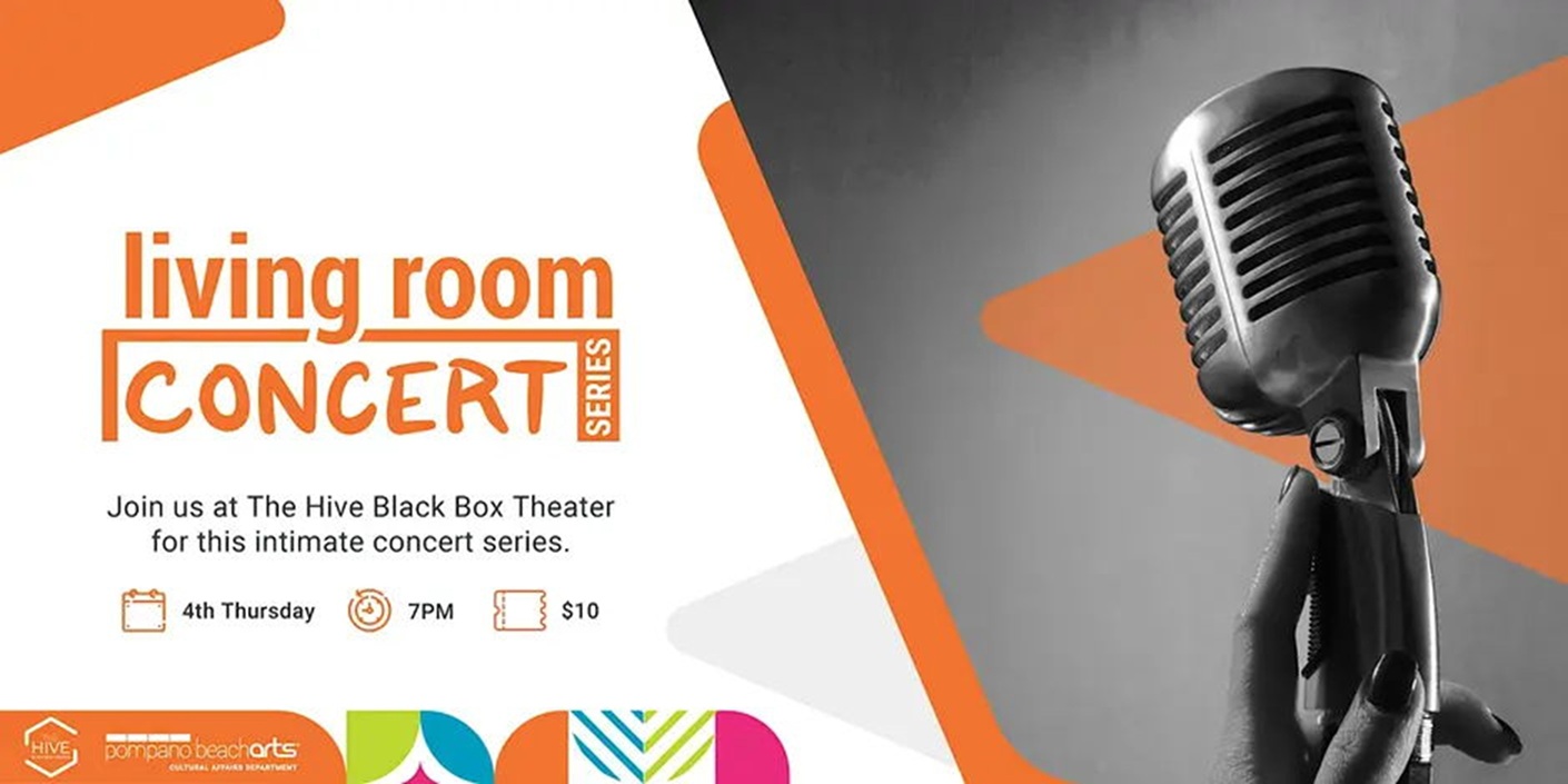 A hand holds a retro microphone on stage. Text reads “Living Room Concert Series” at The Hive Black Box Theater, every 4th Thursday at 7 PM. Tickets are $10. South Florida Business & Wealth