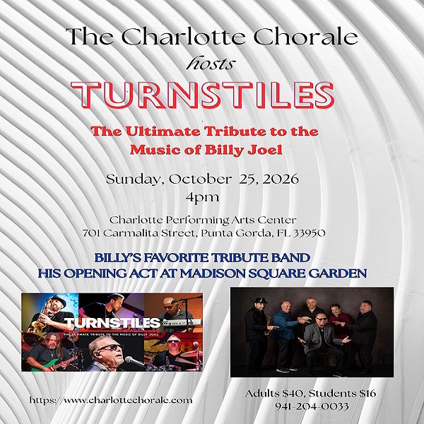 Poster for “The Charlotte Chorale hosts Turnstiles,” a Billy Joel tribute, with event details, photos of the band, and ticket info. Event at Charlotte Performing Arts Center, Oct 25, 2026, at 4 pm. South Florida Business & Wealth