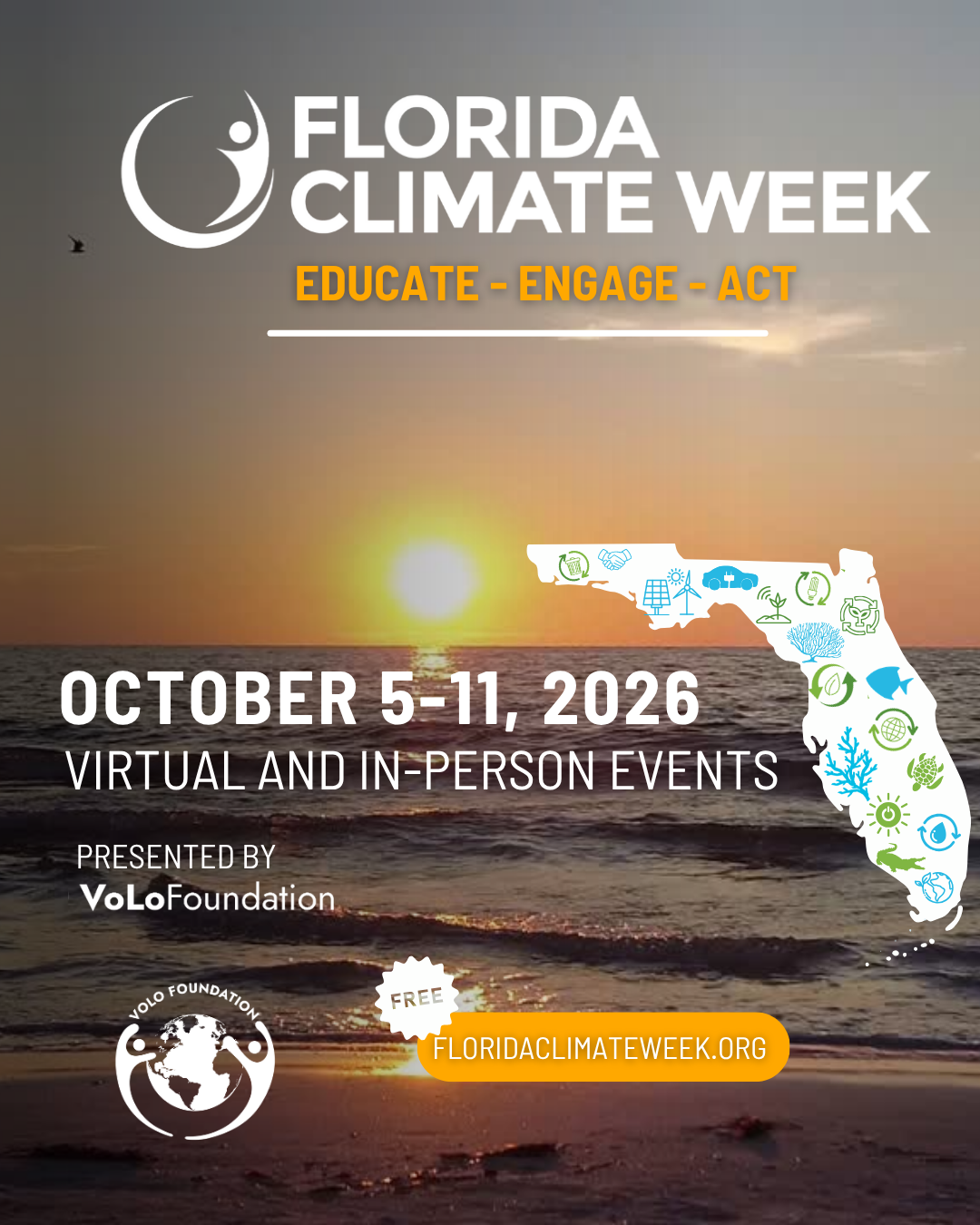 Sunset over the ocean with “Florida Climate Week” text, event dates October 5–11, 2026, and a map of Florida with nature icons. Promotes free virtual and in-person climate events. South Florida Business & Wealth