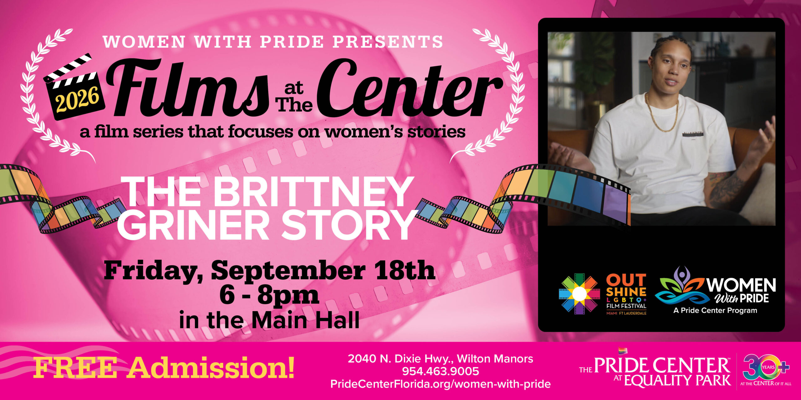 Promotional flyer for “The Brittney Griner Story” film, part of a women’s film series at The Pride Center, happening Friday, September 18th from 6-8pm. Includes sponsor logos, free admission notice, and event location details. South Florida Business & Wealth