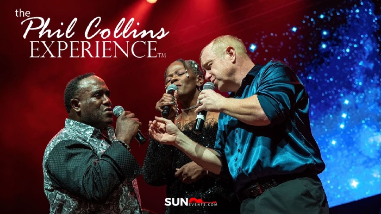 Three singers perform passionately onstage under red and blue lights. “The Phil Collins Experience” is written in white text at the top left. The SUNevents.com logo appears at the bottom center. South Florida Business & Wealth