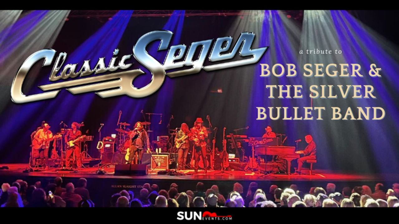 A band performs on a stage with colorful lights. The text reads “Classic Seger: a tribute to Bob Seger & The Silver Bullet Band.” An audience watches. South Florida Business & Wealth