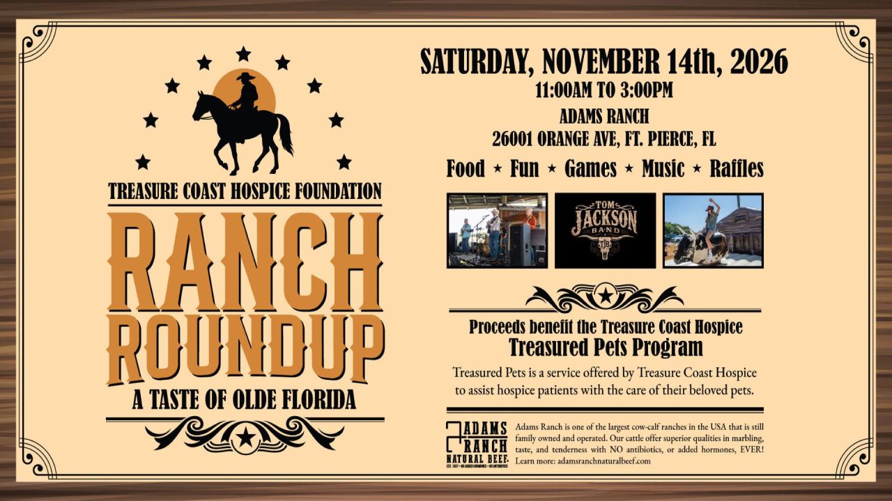 Event flyer for the Treasure Coast Hospice Foundation Ranch Roundup on November 14, 2026, at Adams Ranch. Includes event details, logo of a cowboy on horseback, and fundraising information for the Treasured Pets Program. South Florida Business & Wealth