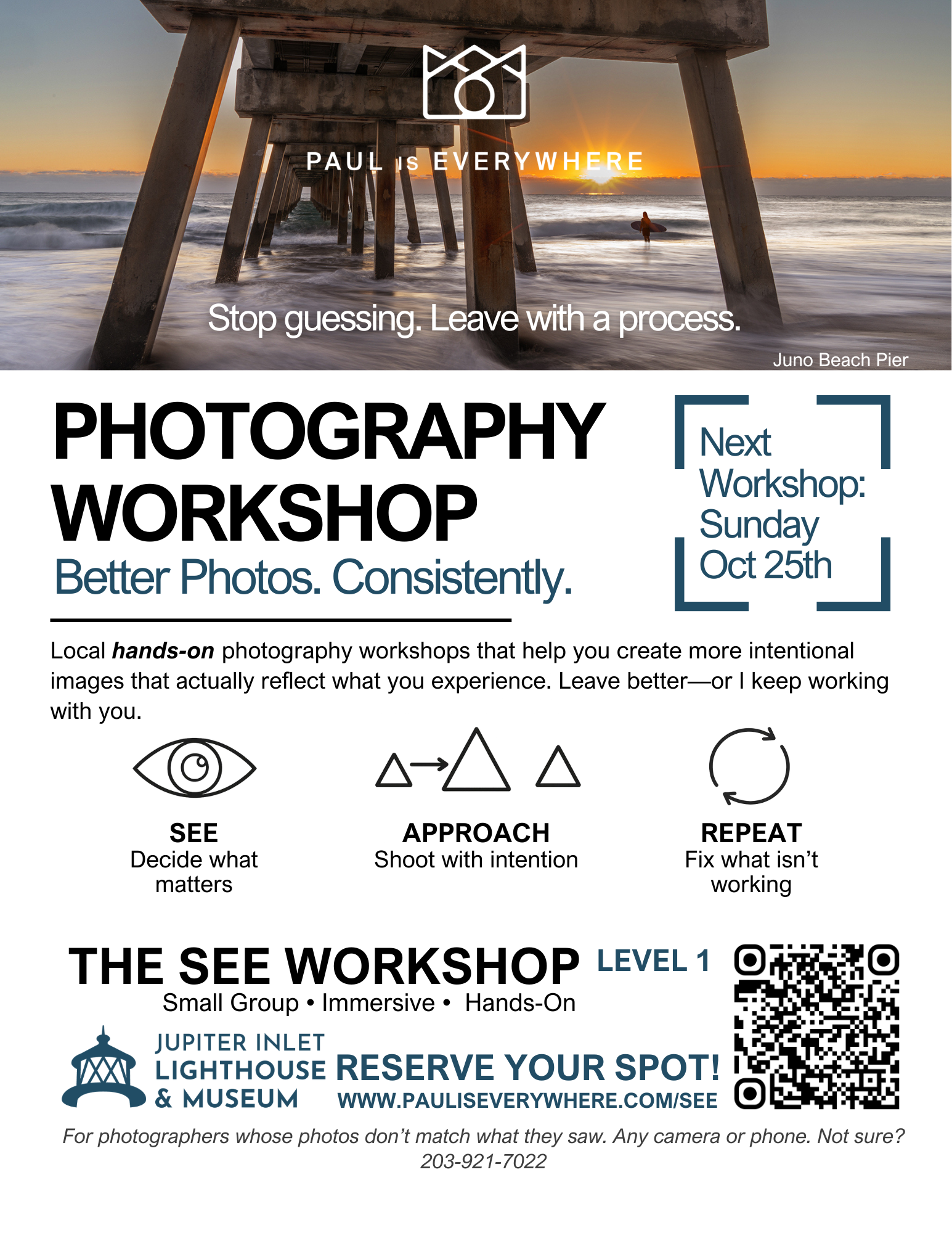 Photography workshop flyer featuring a pier photo, workshop info, date (Sun Oct 25th), three-step process icons, QR code, and registration details for small group, hands-on photo lessons at a lighthouse and museum. South Florida Business & Wealth