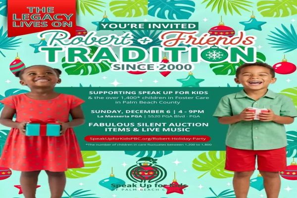 Holiday-themed flyer with children holding gifts, announcing “Robert & Friends Tradition since 2000,” supporting foster kids in Palm Beach. Event on Dec 6, 4-9 PM at La Masseria PGA. Includes auction and donation info. South Florida Business & Wealth