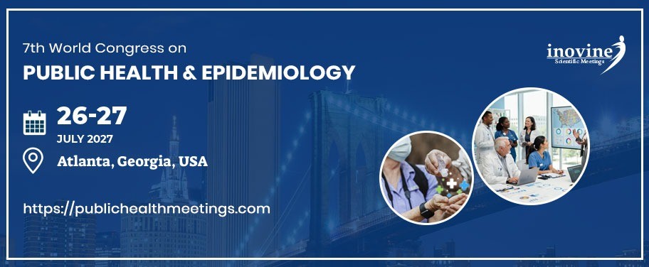 Banner for the 7th World Congress on Public Health & Epidemiology, July 26-27, 2027 in Atlanta, Georgia, USA, with website link. Includes medical and meeting images, and Inovine logo. South Florida Business & Wealth