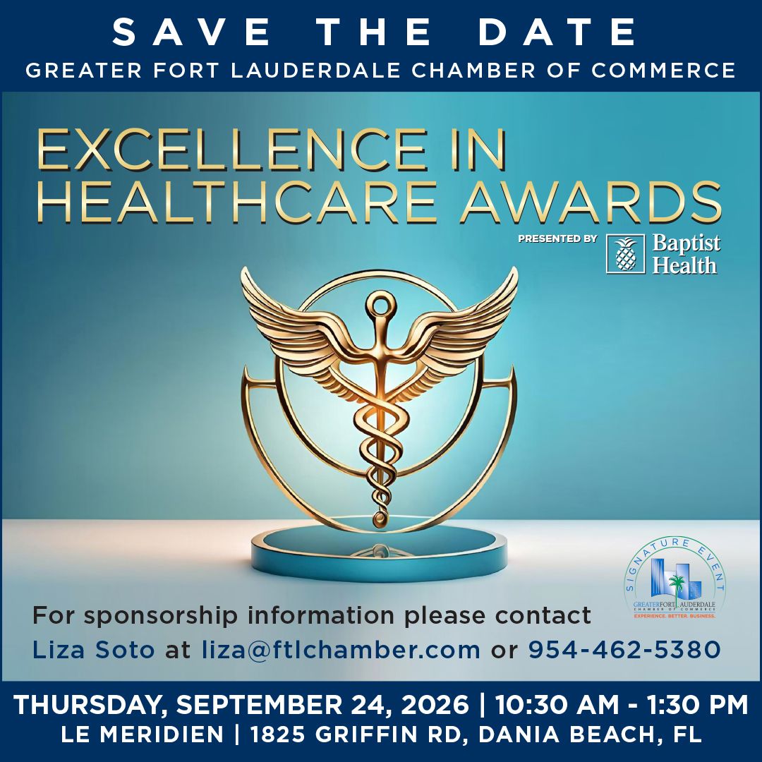 Save the Date flyer for Excellence in Healthcare Awards presented by Baptist Health. Event is September 24, 2026, 10:30AM–1:30PM at Le Meridien, Dania Beach, FL. Includes contact info and a caduceus image. South Florida Business & Wealth