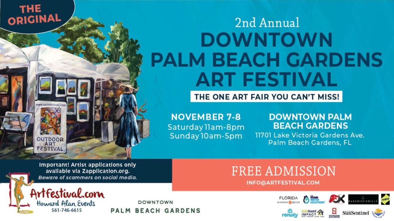 Poster for the 2nd Annual Downtown Palm Beach Gardens Art Festival on November 7-8, featuring free admission, event location, and contact information. South Florida Business & Wealth